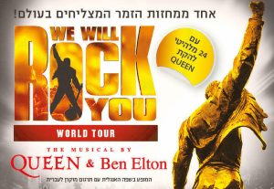 We Will Rock You – Queen’s Hit Musical - World Tour בישראל