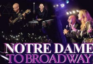 Notre Dame to Broadway בישראל